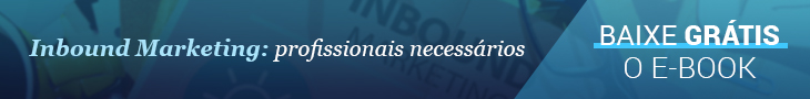 Inbound Marketing - Profissionais Necessários