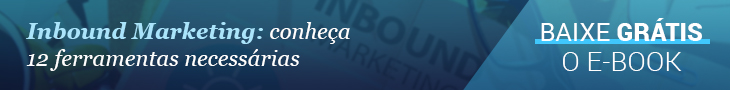 Inbound Marketing - Ferramentas essenciais