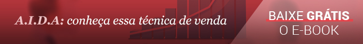 A.I.D.A: Conheça essa técnica de venda 