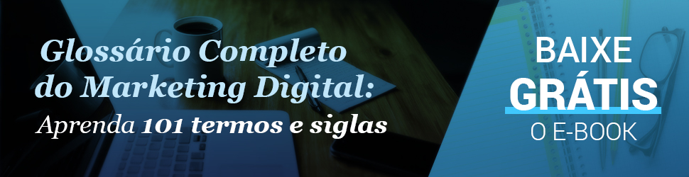 Glossário do Marketing Digital